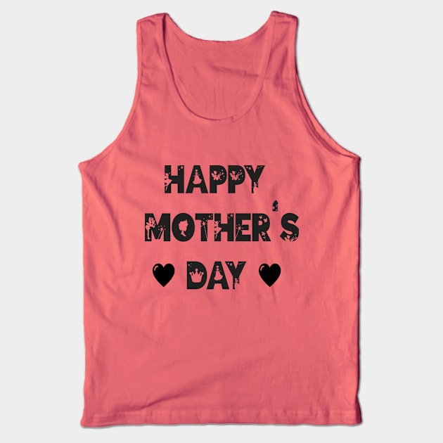 Happy Mother's Day 2020 Tank Top by DragonTees